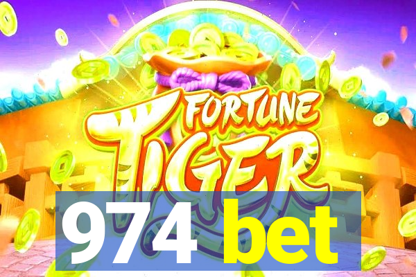 974 bet